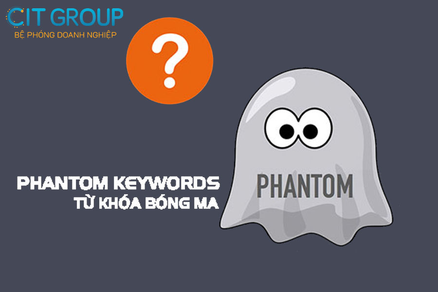 phantom-keywords-la-gi